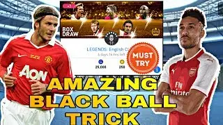 Legends English club box draw trick - Get black ball - Pes19 mobile