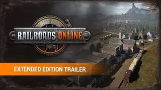 Railroads Online - Extended Edition Trailer