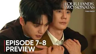 Four Hands Two Sonatas | Episode 7-8 Preview & Spoiler | Lee Jun Young | Song Kang {ENG SUB}