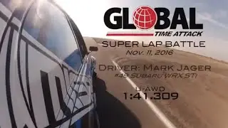 Global Time Attack Super Lap Battle Overall Champion 1:41.309