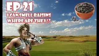 FF12 The Zodiac Age ep 21 Chasing Raisins