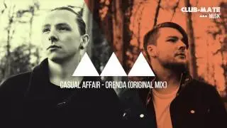Casual Affair - Orenda (Original Mix)