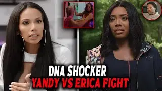 Accusation Gone Wrong: Yandy And Erica Fight After DNA Proves Baby Isn&rsquo;t Mendeecees&rsquo;