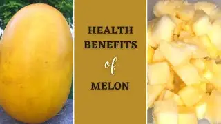 Health Benefits Of Yellow Melon #healthbenefits #yellowmelon