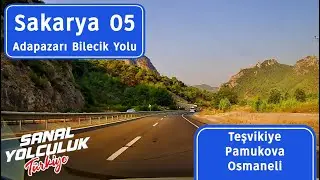 Sakarya 05: Adapazarı Bilecik Yolu - Teşvikiye Pamukova Osmaneli