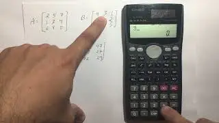 Como hacer multiplicacion de matrices usando casio fx-991MS