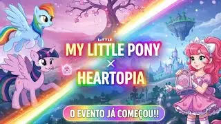 🌈 MY LITTLE PONY NO HEARTOPIA! Como ganhar a skin do Spike e tudo sobre a Collab! 🦄✨