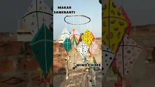 DIY Makar Sankranti Wind Chime 🪁✨ #shorts #diy #makarsankranti #windchime #ytshorts