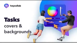 Tasks Cover and Backgrounds In Heycollab Project Management Tool | Heycollab