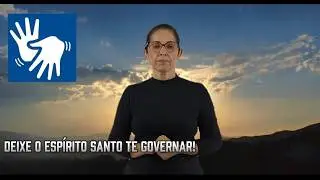 LIBRAS Deixe o Espírito Santo te Governar! Pr  Diniz Cypreste