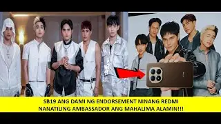 SB19 ANG DAMI NG ENDORSEMENT NINANG REDMI NANATILING AMBASSADOR ANG MAHALIMA ALAMIN!!!