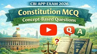 For CBI APP exam 2026, Constitution MCQ concept based Questions