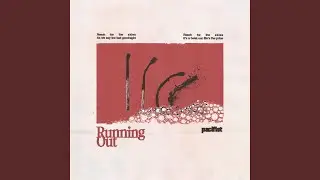 Running Out