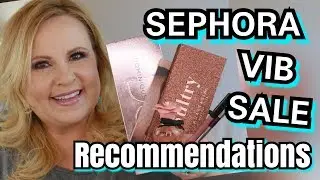 Sephora VIB Sale Recommendations Spring 2019