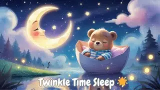 Twinkle Moon & Stars Lullaby 🌙 Perfect Sleep Music for Babies & Toddlers