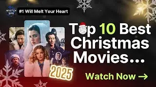 Top 10 Best Christmas Movies of 2025 | New Holiday Films You Can&rsquo;t Miss