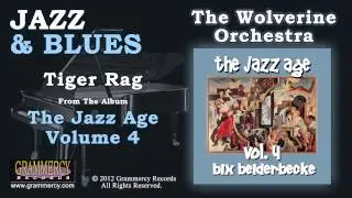 The Wolverine Orchestra Featuring Bix Beiderbecke - Tiger Rag
