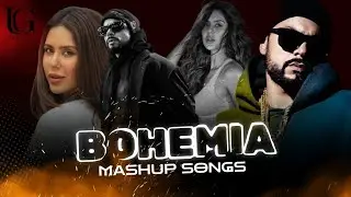 Bohemia Mashup | 2026 | Bohemia & Sonam Bajwa New Mashup | Fan Of Bohemia & Sonam | 