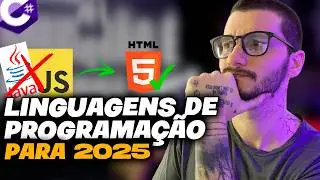 MELHORES LINGUAGENS DE PROGRAMAÇÃO PARA 2025