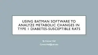 Using BATMAN Software to Analyze Metabolic Changes in Type 1 Diabetes-Susceptible Rats