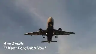 Ace Smith - I Kept Forgiving You