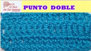 PUNTO DOBLE  A CROCHET PARA PRINCIPIANTES