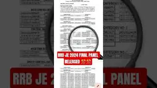 RRB JE 2024 FINAL PANEL RELEASED #rrbje #railway #govtexampreparation
