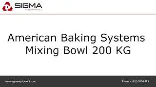 American Baking Systems Mixing Bowl 200 KG