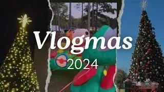 Christmastime in my Hometown | Vlogmas 2024 (Alabama, Traditions, Events, Vlog, Tour, Christmas)