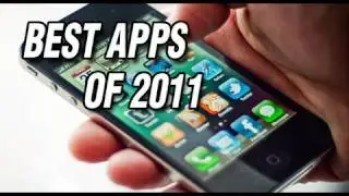 BEST APPS (iOS GAMES) of 2011 (Some Android)