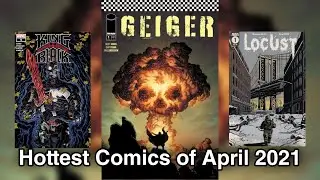 Most Anticipated Comics of April 2021!