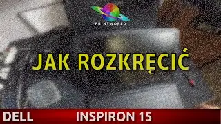 DELL INSPIRON 15 💻 Jak rozkręcić?