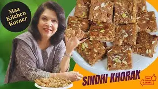 Sindhi Khorak | Winter Special Sweet |  - Maa Kitchen Korner