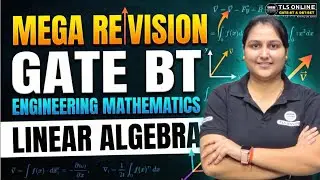𝐋𝐢𝐧𝐞𝐚𝐫 𝐀𝐥𝐠𝐞𝐛𝐫𝐚 𝐂𝐨𝐦𝐩𝐥𝐞𝐭𝐞 𝐑𝐞𝐯𝐢𝐬𝐢𝐨𝐧 | 𝐆𝐀𝐓𝐄 𝐁𝐢𝐨𝐭𝐞𝐜𝐡𝐧𝐨𝐥𝐨𝐠𝐲 | 𝐀𝐫𝐜𝐡𝐢