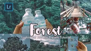 FOREST | Lightroom Mobile Presets Tutorial 2020 | FREE DNG (no password) | Mareng VIc