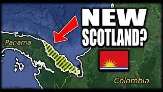 Scottish Panama!? And Other Crazy Colonies that Nearly Existed