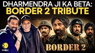 Border 2 Tribute: Sunny Deol Introduced as ‘Dharmendra ji ka beta’ in Border 2 | WION ORIGINALS