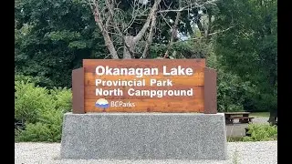 Okanagan Lake Provincial Park, North Campground and Campsites, Peachland, BC