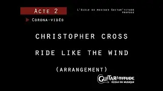 ride like the wind (christopher cross) arrangement guitare