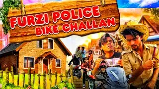 Furzi Police Ki Comedy || Bike Challan Ka Funny Tareeka | New Video Comedy