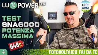 Test LUXPOWER SNA6000 Prova di Potenza Massima Super Inverter Fotovoltaico Off-Grid Fai da Te DIY #4