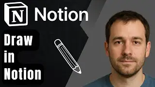 How to Draw in Notion (2025 Step-by-Step Beginner Tutorial)
