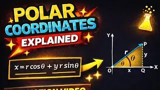 Polar Coordinates Made Easy | x = r cos&theta;, y = r sin&theta; Derivation