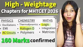 Most Important Chapters for MHT-CET 2026 | Chapterwise strategy for 99%ile #mhtcet2026 #motivation