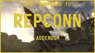 Fallout New Vegas Lore - REPCONN Addendum