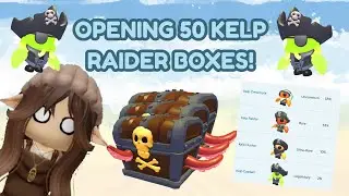 OPENING *50* KELP RAIDER BOXES! (Kelp Captain?!?!)