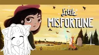[little misfortune] i love this game!!!