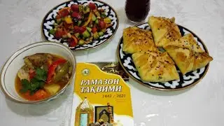 Ифторлик учун (ШУРВА+САЛАТ+СОМСА) / For Iftar (SOUR+SALAD+SAMSA)