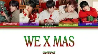 ONEWE - WE X MAS [Color Coded Lyrics - Tradução PT-BR]