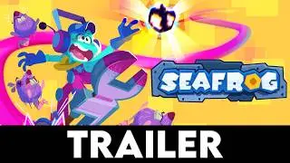 SEAFROG - Официальный трейлер к релизу